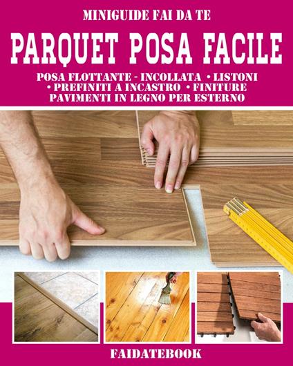 Parquet posa facile - Valerio Poggi - ebook