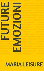 Future emozioni
