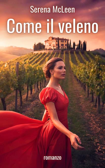 Come il veleno - Serena McLeen - ebook