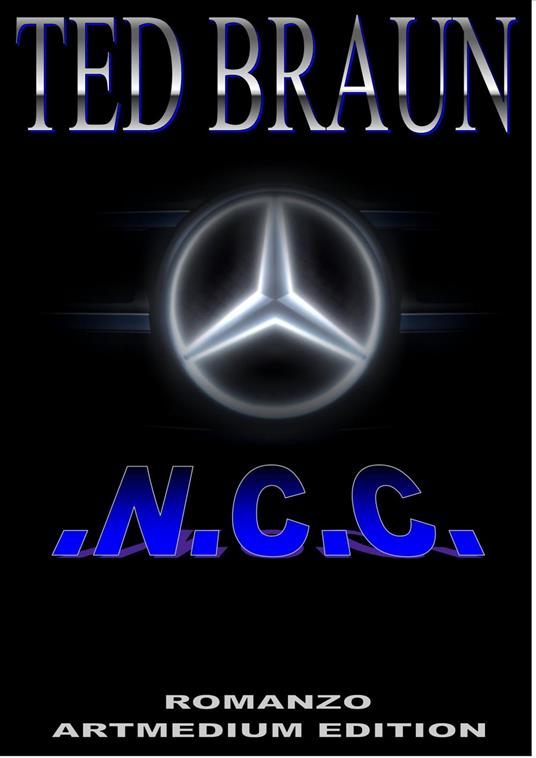 NCC - Ted Braun - ebook