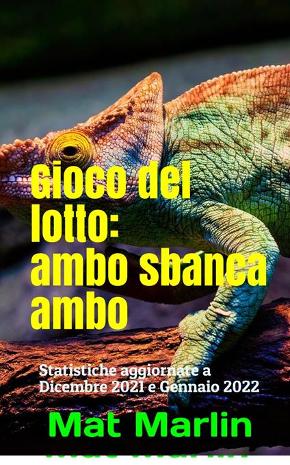 Gioco del lotto: Ambo sbanca banco - Mat Marlin - ebook