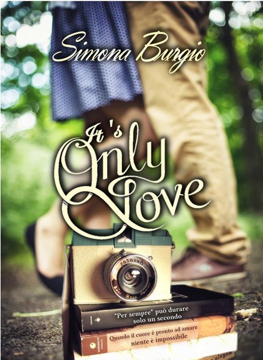 It's only love - Simona Burgio - ebook