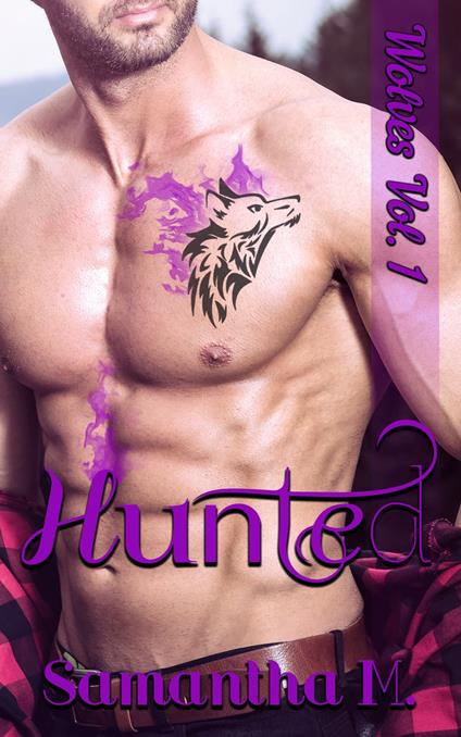 Hunted - Samantha M. - ebook