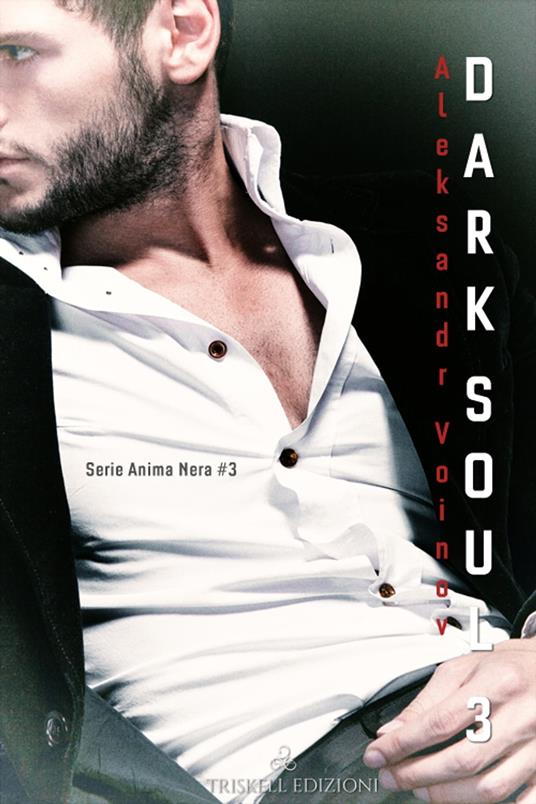 Dark Soul III - Aleksandr Voinov - ebook
