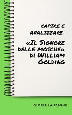 Capire e analizzare «Il Signore delle mosche» di William Golding