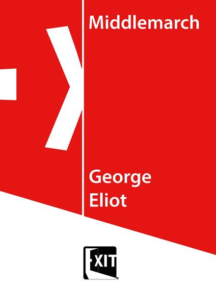 Middlemarch - George Eliot - ebook