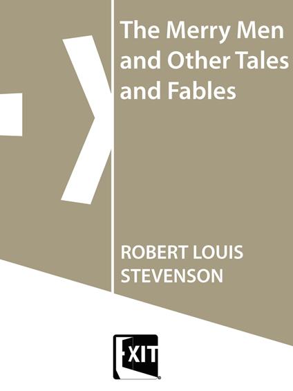 The Merry Men and Other Tales and Fables - Robert Louis Stevenson - ebook