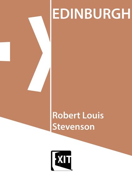 EDINBURGH - Robert Louis Stevenson - ebook