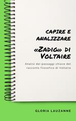 Capire e analizzare : «Zadig» di Voltaire