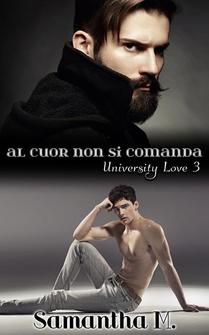 Al Cuor non si Comanda - Samantha M. - ebook