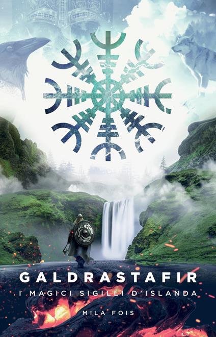 Galdrastafir - Mila Fois - ebook