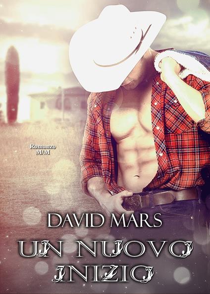 Un nuovo inizio - David Mars - ebook