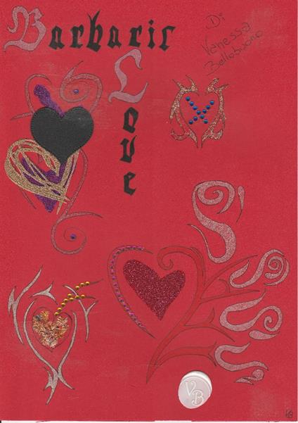 Barbaric love - Vanessa Bellobuono - ebook