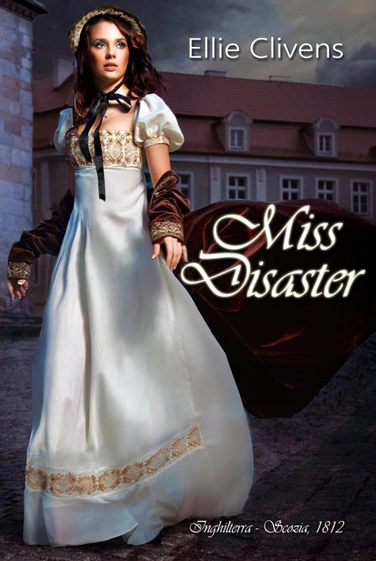 Miss Disaster - Ellie Clivens - ebook