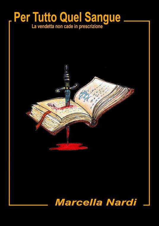Per tutto quel sangue - Marcella Nardi - ebook