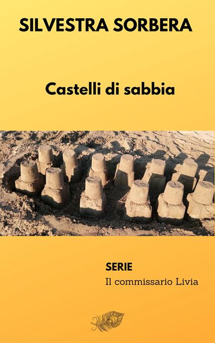 Castelli di sabbia - Silvestra Sorbera - ebook