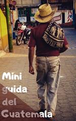 Mini guida del Guatemala