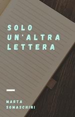 Solo un'altra lettera