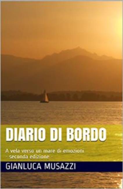Diario di bordo - Gianluca Musazzi - ebook