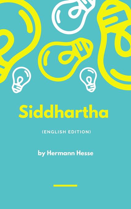SIDDHARTHA - Hermann Hesse - ebook