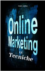 Marketing Online le Tecniche