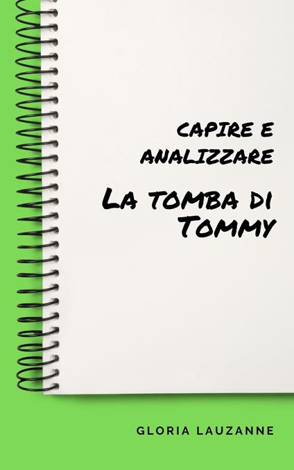 Capire e analizzare La tomba di Tommy - Gloria Lauzanne - ebook