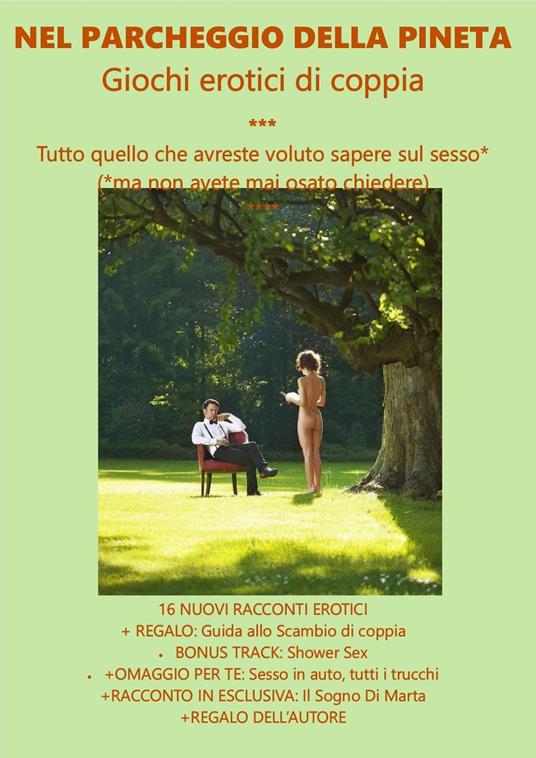 NEL PARCHEGGIO DELLA PINETA - Messalina - ebook