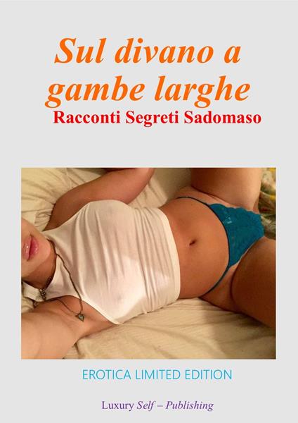 Sul divano a gambe larghe - Devil - ebook