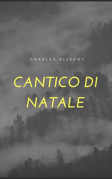 CANTICO DI NATALE - Charles Dickens - ebook
