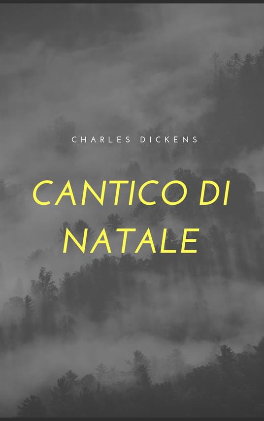 CANTICO DI NATALE - Charles Dickens - ebook