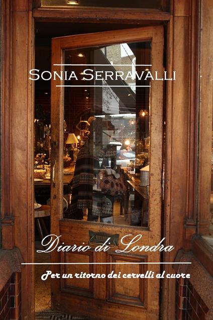 DIARIO DI LONDRA - Sonia Serravalli - ebook