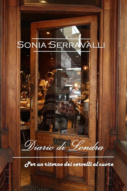 DIARIO DI LONDRA - Sonia Serravalli - ebook