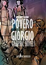 Povero Giorgio: A Graphic Novel (Special Italian Easy Reader)