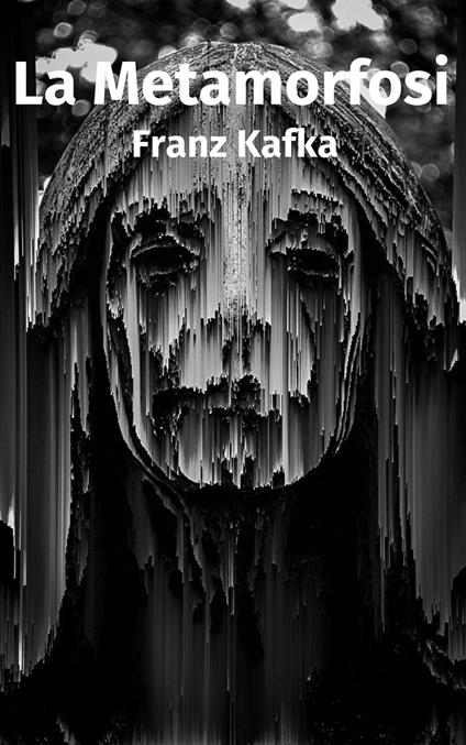 La Metamorfosi - Franz Kafka - ebook