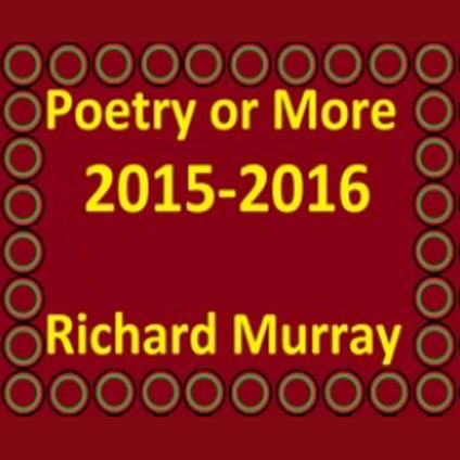 Poetry or More 2015-2016