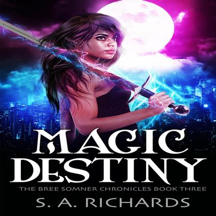 Magic Destiny (Urban Fantasy)