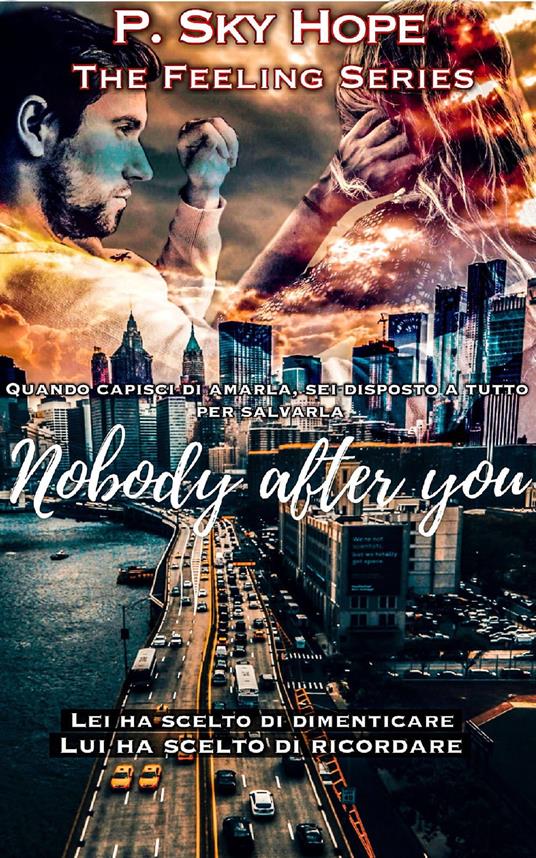 Nobody after you - P. Sky Hope - ebook