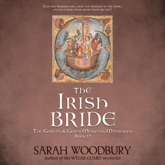 The Irish Bride (A Gareth & Gwen Medieval Mystery)