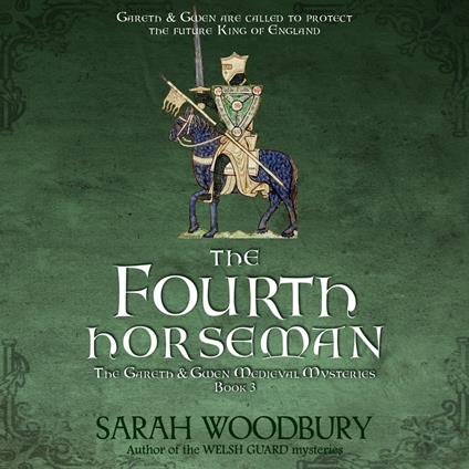 The Fourth Horseman (A Gareth & Gwen Medieval Mystery)