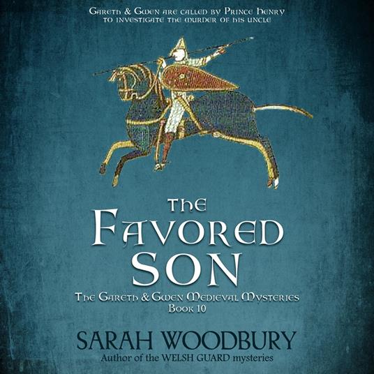 The Favored Son (A Gareth & Gwen Medieval Mystery)