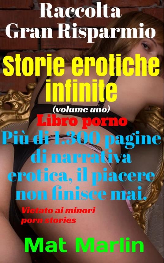Storie erotiche infinite - Mat Marlin - ebook