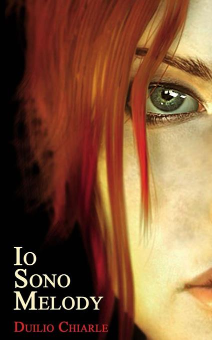 IO SONO MELODY - Duilio Chiarle - ebook