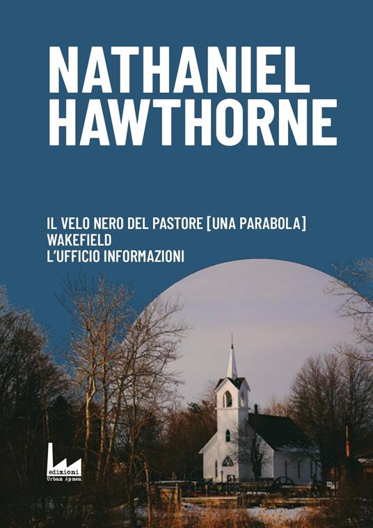 Nathaniel Hawthorne - Nathaniel Hawthorne - ebook