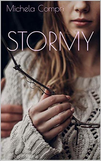 STORMY - Michela Compri - ebook