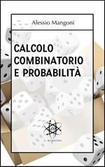 Calcolo combinatorio e probabilità
