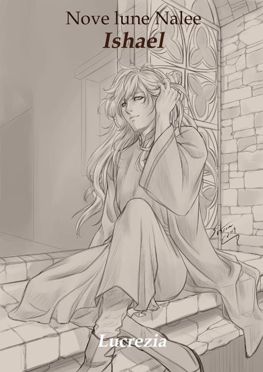 Ishael - A. Lucrezi,Setsuna Yagami - ebook