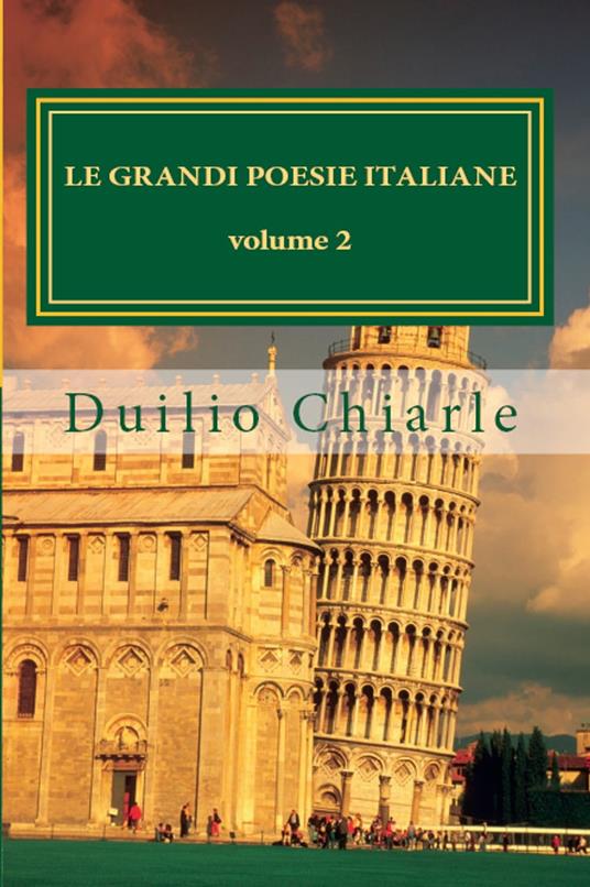 LE GRANDI POESIE ITALIANE - Duilio Chiarle - ebook