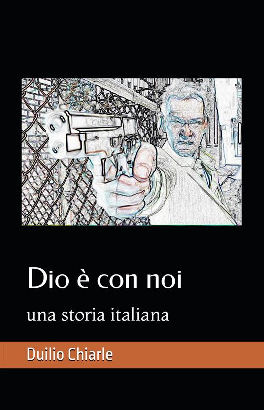 DIO E' CON NOI - Duilio Chiarle - ebook
