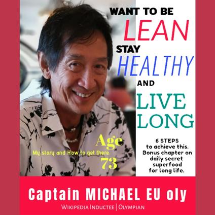 Want to be Lean, Stay Healthy an Live Long