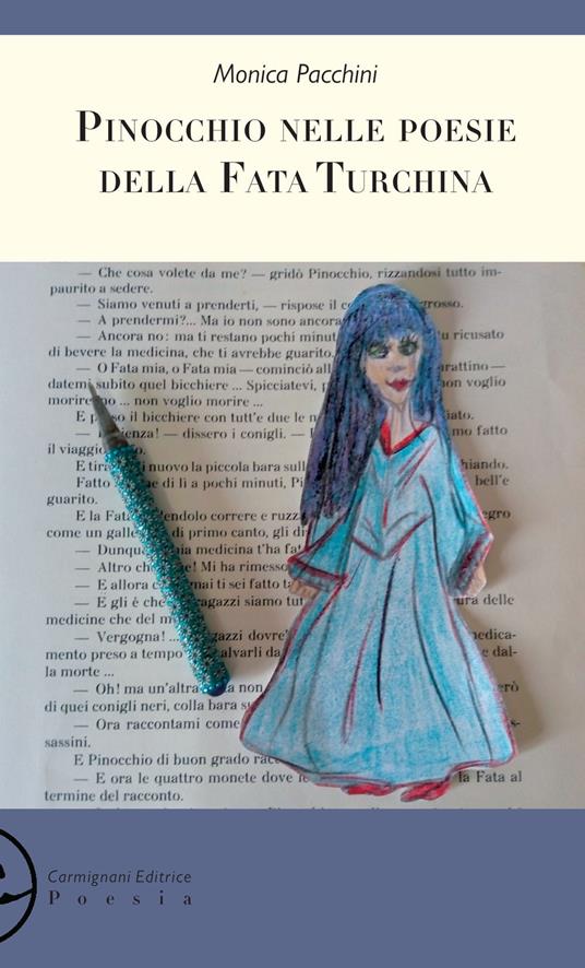 Pinocchio nelle poesie della fata turchina - Monica Pacchini - ebook